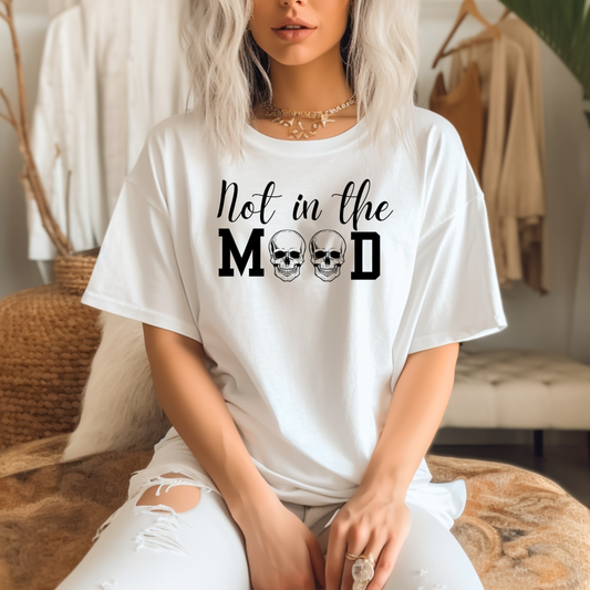 Not in The Mood Skull Graphic Tee | Women’s Graphic Tee