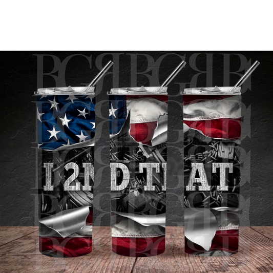 I 2nd That | Stars & Stripes | 20oz Straight Tumbler